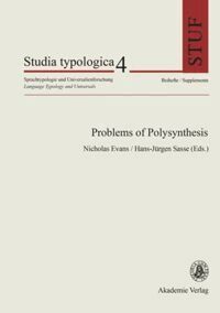 Nicholas Evans, Hans-Jürgen Sasse - Problems of Polysynthesis, Häftad