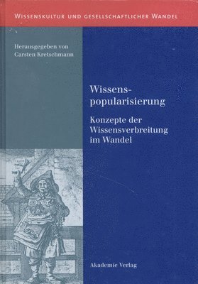 Carsten Kretschmann - Wissenspopularisierung, Inbunden