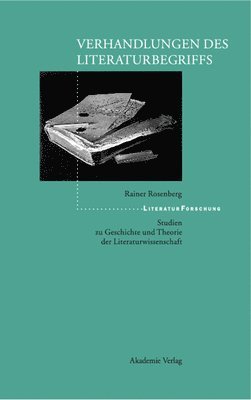 Rainer Rosenberg - Verhandlungen des Literaturbegriffs, Inbunden