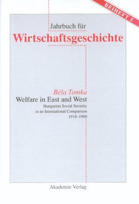 bokomslag Welfare in East and West