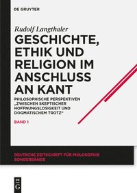 bokomslag Geschichte, Ethik und Religion im Anschlu an Kant
