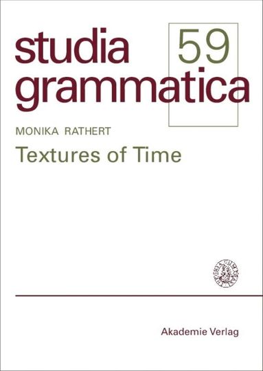 Monika Rathert - Textures of Time, Inbunden