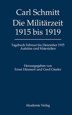 bokomslag Tagebcher, Die Militrzeit 1915 bis 1919