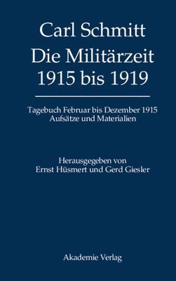 bokomslag Tagebücher, Die Militärzeit 1915 bis 1919