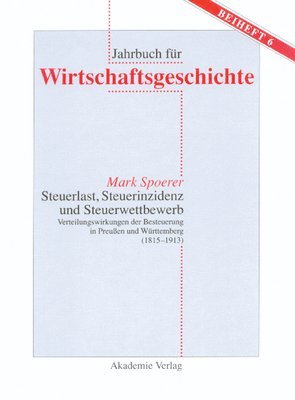 bokomslag Steuerlast, Steuerinzidenz und Steuerwettbewerb