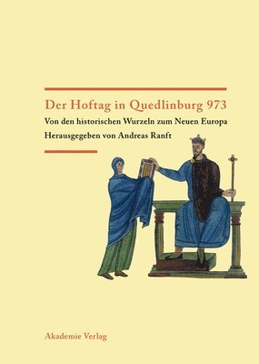 Der Hoftag in Quedlinburg 973 1