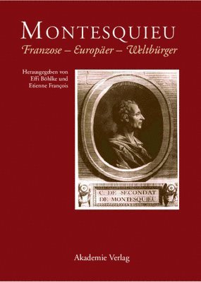 Effi Böhlke, Etienne François - Montesquieu, Inbunden