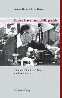 Robert Havemann Bibliographie 1