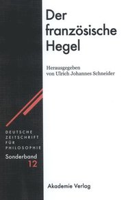 bokomslag Der Franzsische Hegel