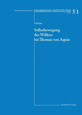 bokomslag Selbstbewegung Des Willens Bei Thomas Von Aquin