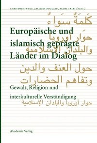 bokomslag Europische und islamisch geprgte Lnder im Dialog
