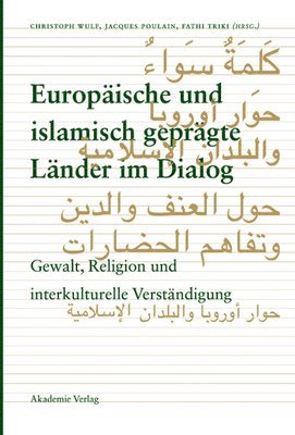 bokomslag Europische und islamisch geprgte Lnder im Dialog