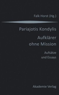 bokomslag Kondylis - Aufklrer Ohne Mission