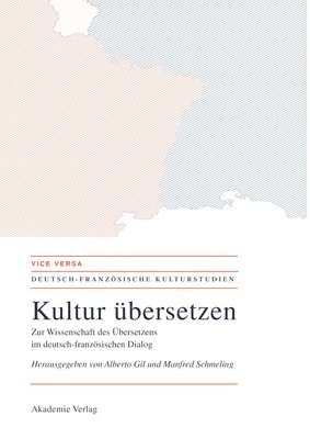 Alberto Gil, Manfred Schmeling - Kultur Übersetzen, Inbunden