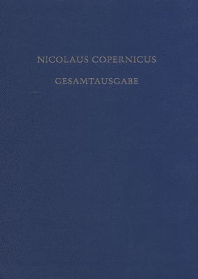 de Revolutionibus. Die Erste Deutsche Übersetzung in Der Grazer Handschrift