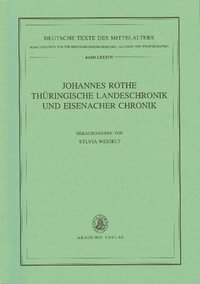 bokomslag Johannes Rothe Thringische Landeschronik und Eisenacher Chronik