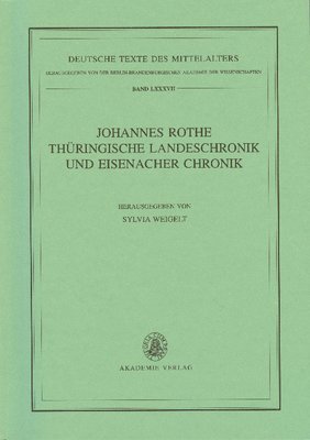 bokomslag Johannes Rothe Thringische Landeschronik und Eisenacher Chronik