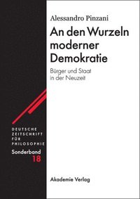 bokomslag An den Wurzeln moderner Demokratie