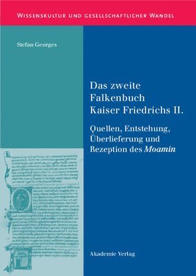 Stefan Georges - zweite Falkenbuch Kaiser Friedrichs II., Inbunden