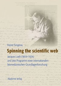 bokomslag Spinning the scientific web