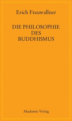 bokomslag Philosophie des Buddhismus