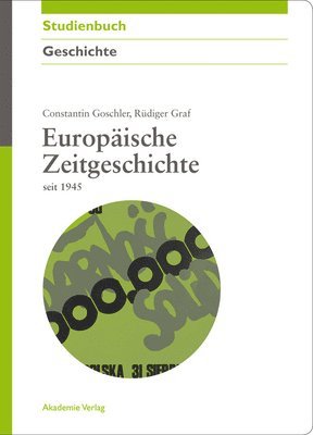 Europische Zeitgeschichte Seit 1945 1