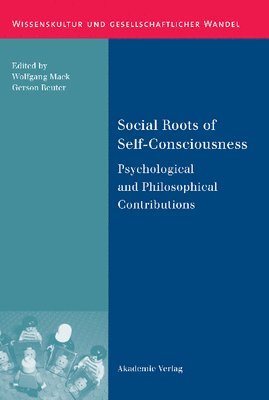 bokomslag Social Roots of Self-Consciousness