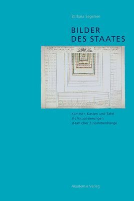 Barbara Segelken - Bilder Des Staates, Inbunden