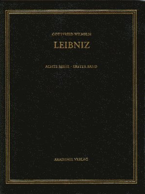 Hartmut Hecht, Eberhard Knobloch, Alena Kuznetsova, Sebastian W Stork - Gottfried Wilhelm Leibniz. Sämtliche Schriften und Briefe, BAND 1, Gottfried Wilhelm Leibniz. Sämtliche Schriften und Briefe (1668-1676), Inbunden