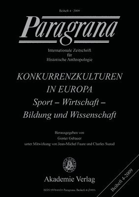 Gunter Gebauer, Beate Krais - Konkurrenzkulturen in Europa, Häftad