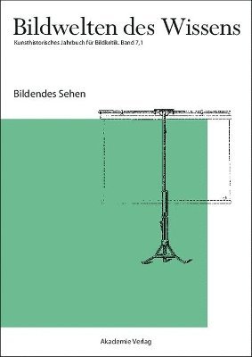 Katja Müller-Helle, Claudia Blümle, Horst Bredekamp - Bildendes Sehen, Häftad