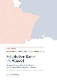 bokomslag Stdtischer Raum im Wandel/Espaces urbains en mutation