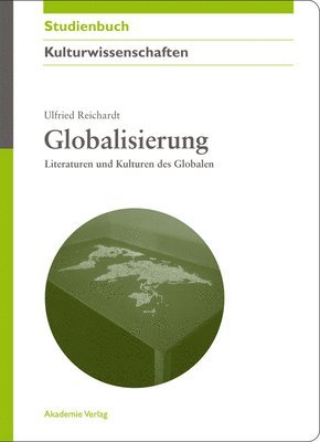 Ulfried Reichardt - Globalisierung, Inbunden