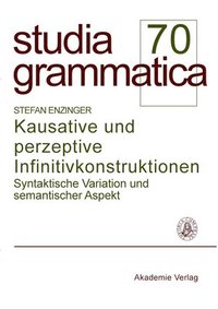 bokomslag Kausative Und Perzeptive Infinitivkonstruktionen