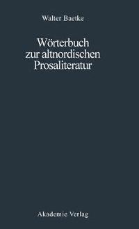 bokomslag Wrterbuch Zur Altnordischen Prosaliteratur