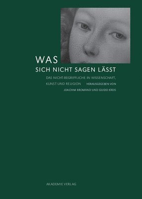 Joachim Bromand, Guido Kreis - Was sich nicht sagen lässt, Inbunden
