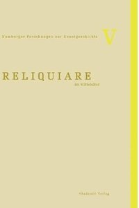 bokomslag Reliquiare im Mittelalter