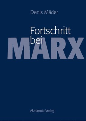 Fortschritt Bei Marx 1