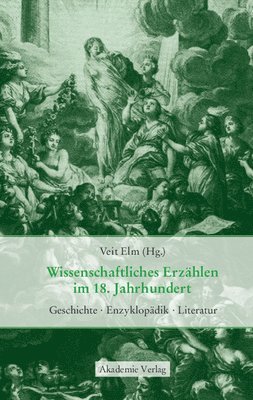 bokomslag Wissenschaftliches Erzhlen im 18. Jahrhundert