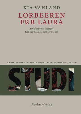 Kia Vahland - Lorbeeren für Laura, Inbunden