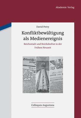 David Petry - Konfliktbewältigung als Medienereignis, Inbunden