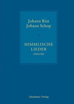 Johann Rist, Johann Schop - Himmlische Lieder (1641/42), Inbunden