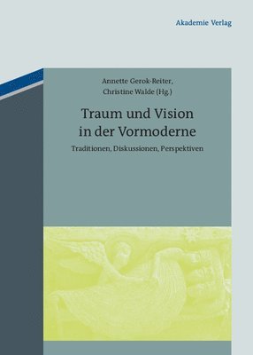 bokomslag Traum und Vision in der Vormoderne