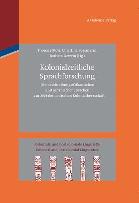 bokomslag Kolonialzeitliche Sprachforschung