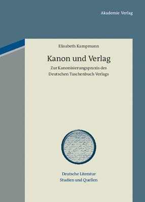 Elisabeth Kampmann - Kanon und Verlag, Inbunden