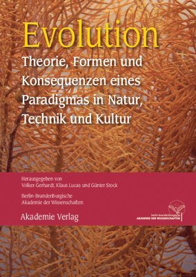 Volker Gerhardt, Klaus Lucas, Günter Stock - Evolution, Inbunden