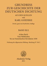 bokomslag Achtes Buch: Vom Weltfrieden Bis Zur Franzsischen Revolution 1830