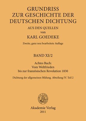 Achtes Buch: Vom Weltfrieden Bis Zur Französischen Revolution 1830