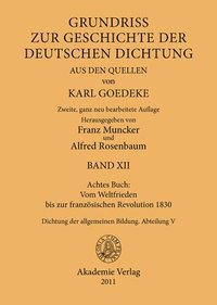 bokomslag Achtes Buch: Vom Weltfrieden Bis Zur Franzsischen Revolution 1830
