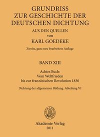 bokomslag Achtes Buch: Vom Weltfrieden Bis Zur Franzsischen Revolution 1830